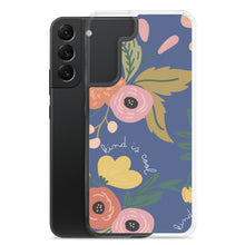 Load image into Gallery viewer, Kind Is Cool Samsung Case