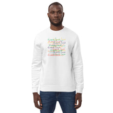 Load image into Gallery viewer, Choose Love Unisex Eco Sweatshirt