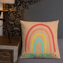 Load image into Gallery viewer, ETERNAL OPTIMIST Premium Pillow
