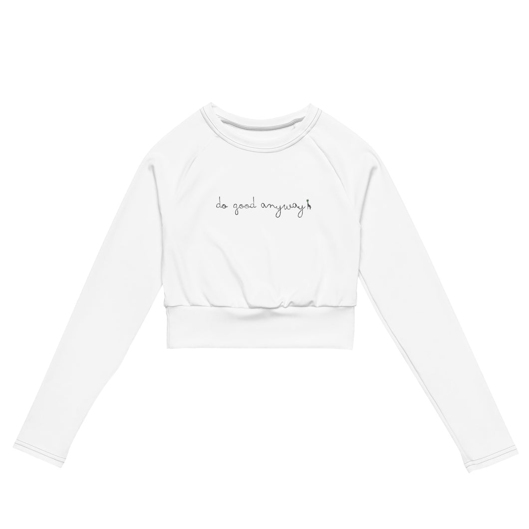 Do Good Anyway Recycled Long-sleeve Crop